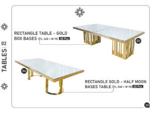 Rectangle Table – Gold Box Bases & Rectangle Gold – Half Moon Bases Table
