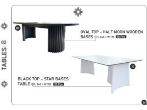 Oval Top – Half Moon Wooden Bases & Black Top – Star Bases Table
